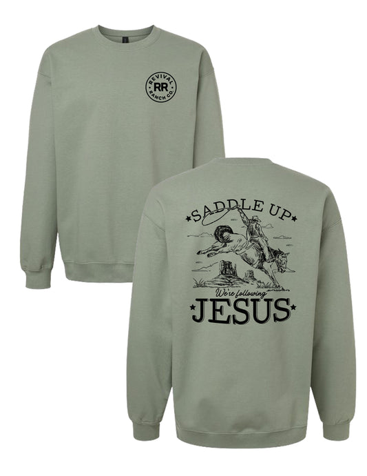 Saddle Up, We're Following Jesus Sweatshirt